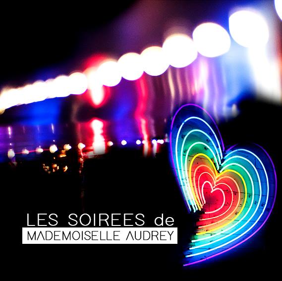 Les Soirées de Mademoiselle Audrey